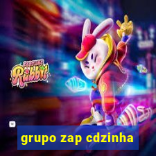 grupo zap cdzinha